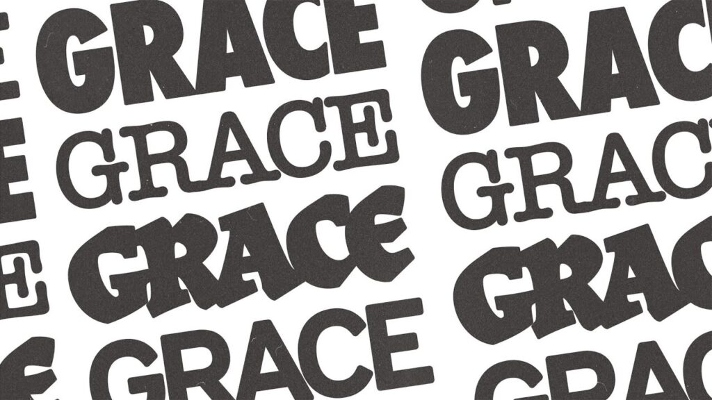 Grace – Part 3